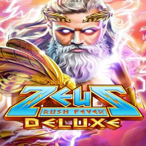 Discover the Exciting World of ZeusRushFeverDeluxe